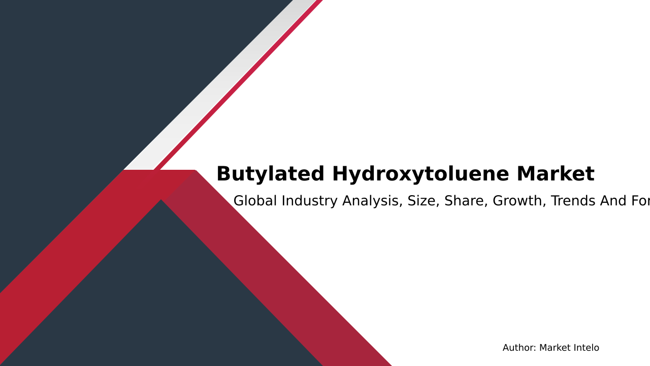Butylated Hydroxytoluene Market Research Report 2033