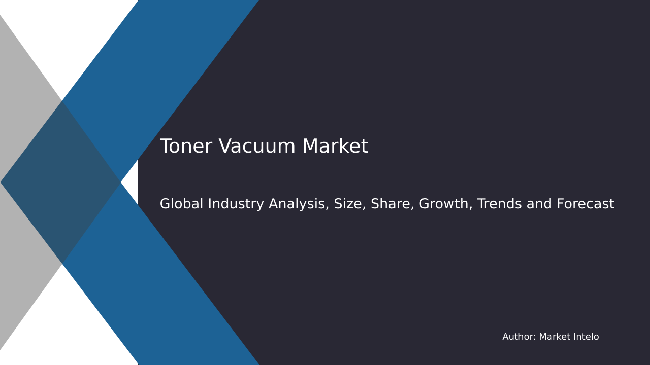 Toner Vacuum Market Research Report 2033